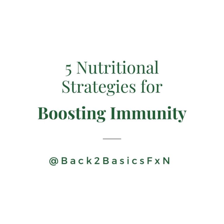 5 Nutritional Strategies for Boosting Immunity